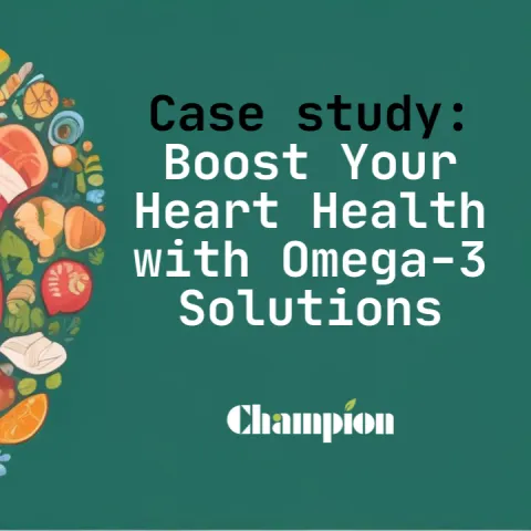 Case Study: Boosting Cardiovascular Health with Champion's Omega-3 Solutions