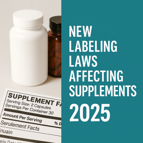New Labeling Laws Affecting Supplements in Key Markets